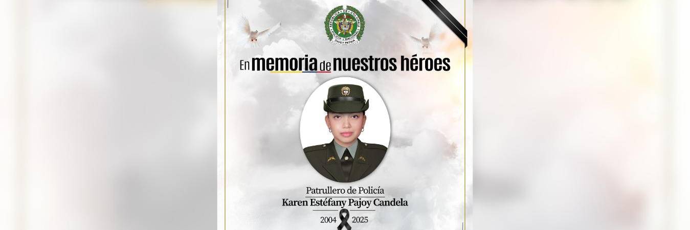 Patrullera asesinada en el Huila. FOTO: POLICÍA NACIONAL