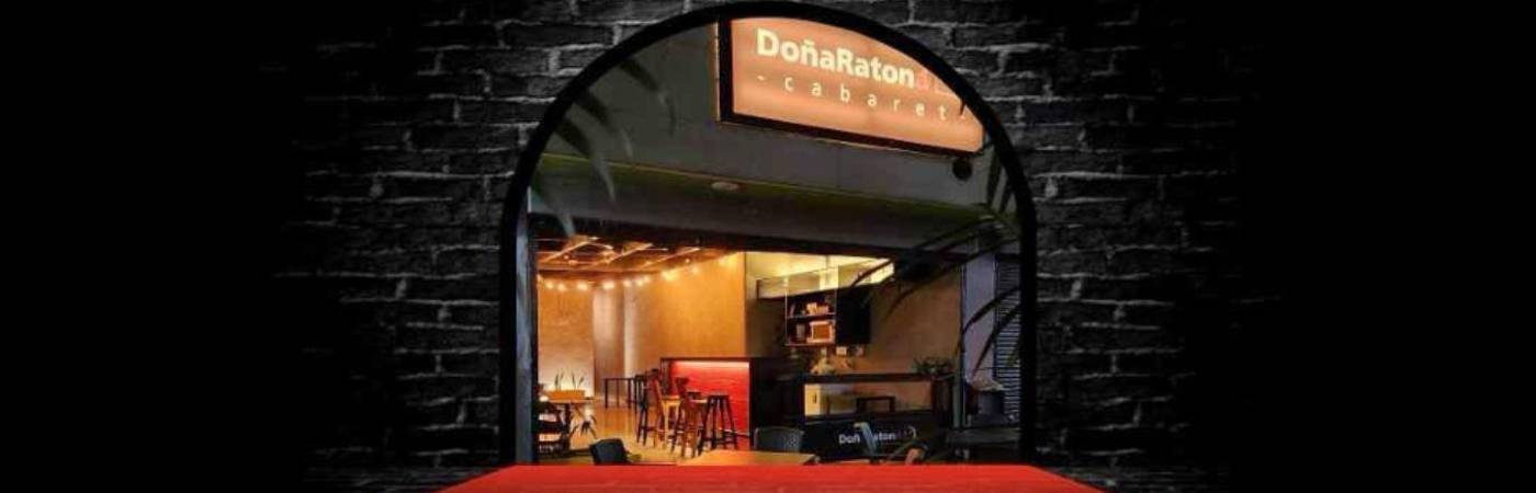 ‘Doña Ratona Cabaret’ abrió hace casi 2 años. FOTO: INSTAGRAM @DONARATONACABARET
