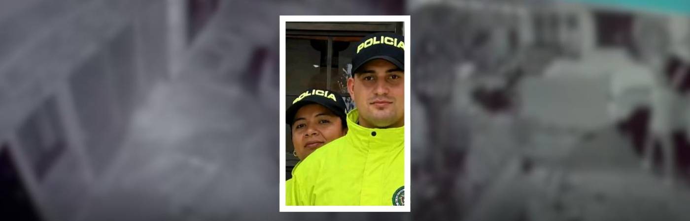 La subintendente Yuly Milena Giraldo y el patrullero John Alexander Zapata fueron asesinados en medio de su labor policial. FOTO: CORTESÍA DENUNCIAS ANTIOQUIA 