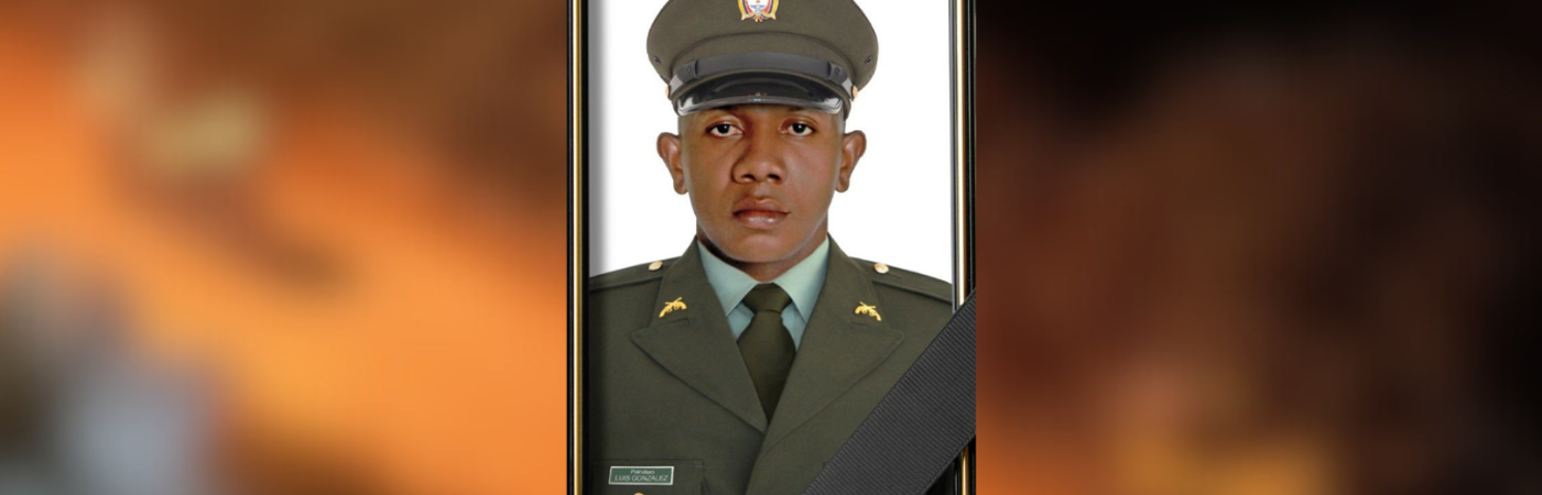 El patrullero Luis Carlos González Bejarano fue la víctima que dejó este ataque armado en Andes. /FOTO: POLICÍA ANTIOQUIA