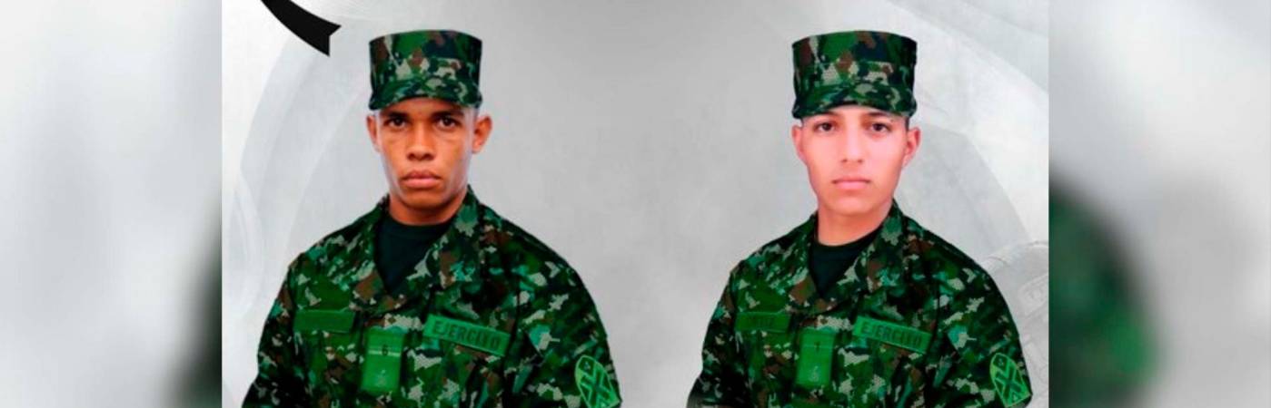 Ellos eran los soldados profesionales Daniel de Jesús Velásquez Oviedo y César Aldinéber Ortiz Muñoz. /FOTO: EJÉRCITO NACIONAL