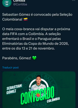 Anuncio del equipo brasileño sobre Sebastián Gómez. /FOTO: X @Coritiba