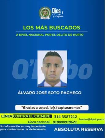 Cartel en el que Soto Pacheco estaba entre los más buscados. /FOTO: CORTESÍA