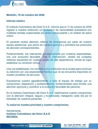 Comunicado del centro asistencial donde recibía atención médica. FOTO: INSTITUTO COLOMBIANO DEL DOLOR S.A.S.