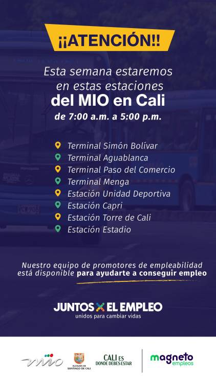 Aproveche los agentes Magneto en Medellín y Cali, y consiga empleo