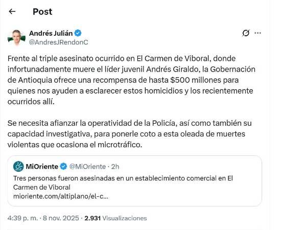 Publicación del gobernador de Antioquia, Andrés Julián Rendón en su cuenta de X. /FOTO: CAPTURA DE PANTALLA