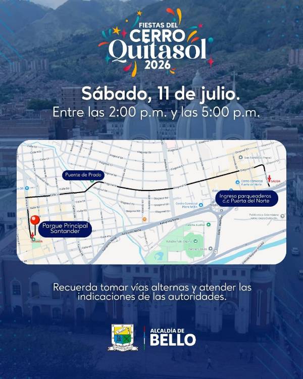 Cierre vial sábado, 11 de julio. FOTO: ALCALDÍA DE BELLO