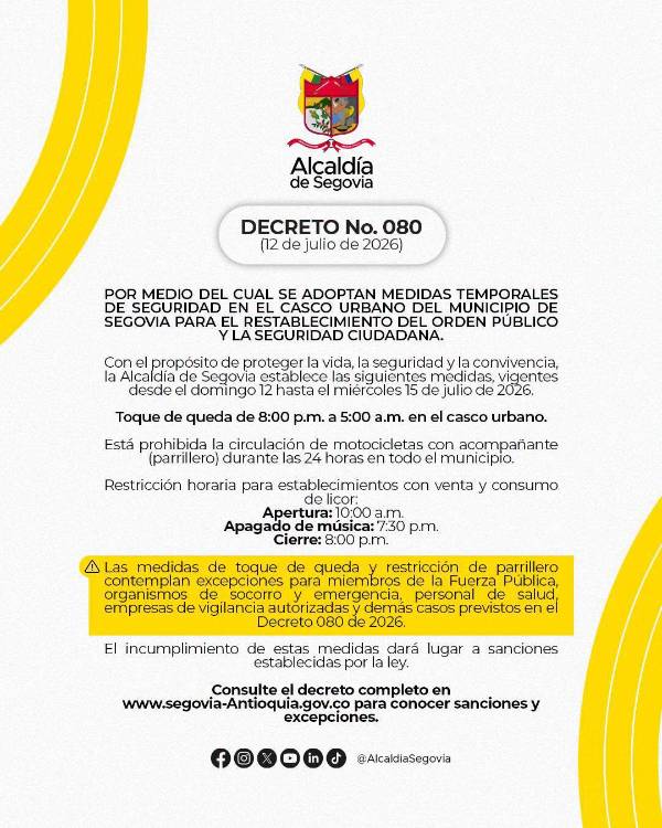 Calentura en Segovia se acabó y el orden público volvió a la calma