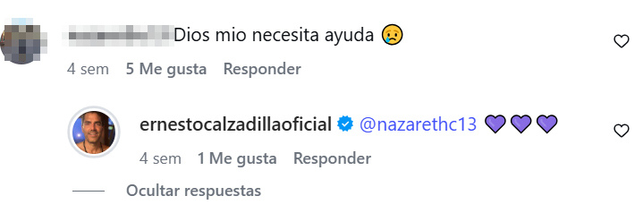 Este es uno de los comentarios que le han dejado. FOTO: CAPTURA DE PANTALLA IG @ernestocalzadillaoficial