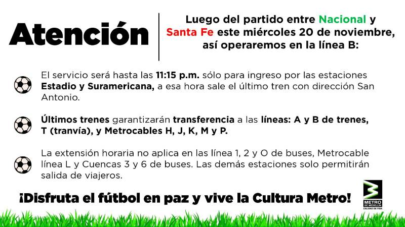 El metro tendrá horario extendido esta noche por el partido Nacional vs. Santa Fe