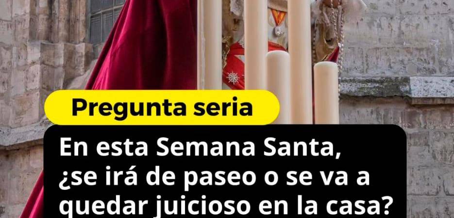 ¿Qué va a hacer en Semana Santa? El 60 % de los antioqueños se quedará en casa